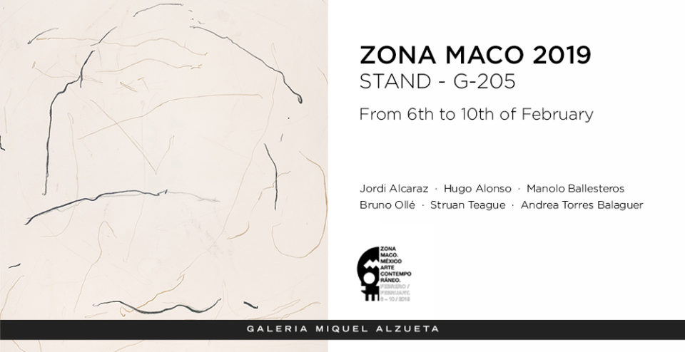 ZONA MACO 2019 - GALERIA MIQUEL ALZUETA
